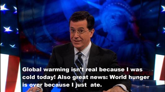 Stephen Colbert global warming world hunger